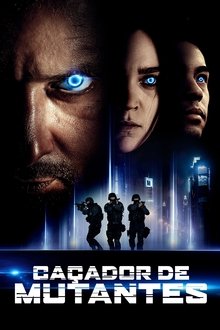 Poster do filme Caçador de Mutantes