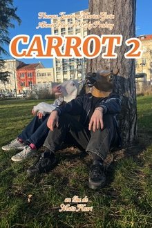 CARROT 2 movie poster