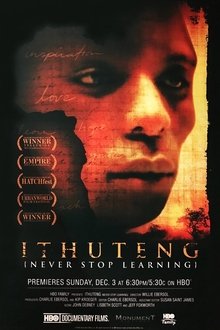 Ithuteng (Never Stop Learning) movie poster