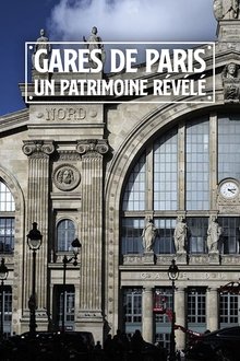 Paris Train Stations: Shaping the City movie poster