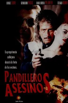 Pandilleros Asesinos movie poster