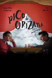 Orizaba's Peak movie poster