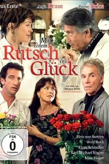 Mit einem Rutsch ins Glück movie poster