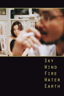 Sky, Wind, Fire, Water, Earth movie poster