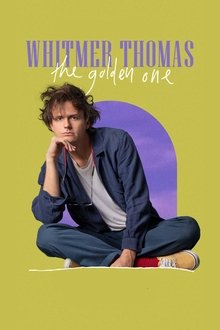 Whitmer Thomas: The Golden One movie poster
