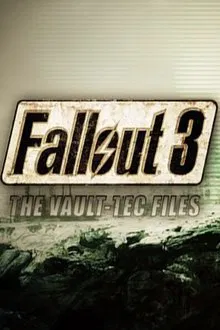 Poster do filme The Making of Fallout 3: The Vault-Tec Files