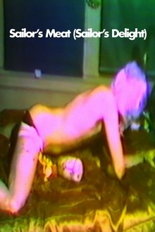 Sailor's Meat (Sailor's Delight) movie poster
