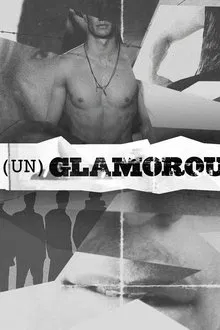 (Un)glamorous movie poster