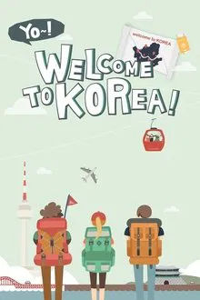 Yo! Welcome to Korea! tv show poster