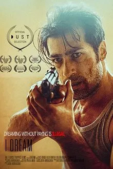 I DREAM movie poster