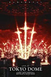 BABYMETAL: Live At Tokyo Dome movie poster
