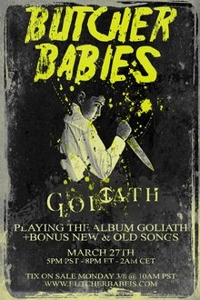 Goliath - Live Streaming Event by Butcher Babies movie poster