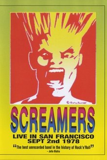Screamers ‎– Live In San Francisco: Sept 2nd 1978 movie poster