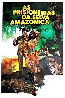 Poster do filme Prisoners of the Amazon Jungle