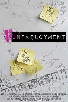Funemployment movie poster