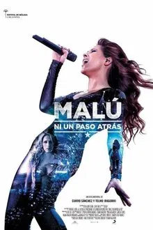 Malú: ni un paso atrás movie poster