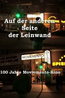 On the Other Side of the Screen: 100 Years of Moviemento Cinema movie poster