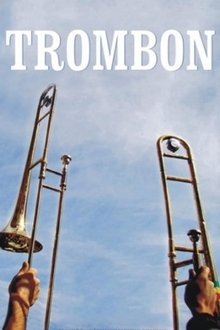 Trombón movie poster