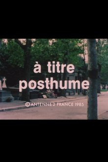 À titre posthume movie poster