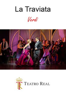 La Traviata - Teatro Real movie poster