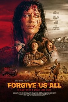 Forgive Us All movie poster
