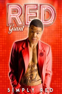 Red Grant: Simply Red movie poster