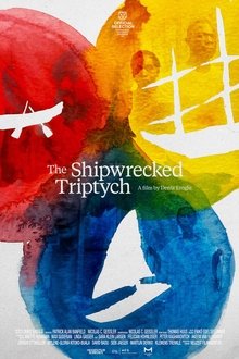 The Shipwrecked Triptych movie poster