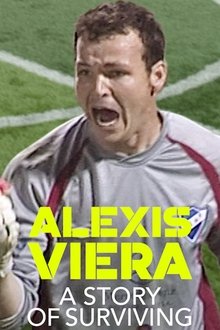 Alexis Viera: A Story of Surviving movie poster