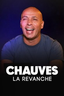 Chauves, la revanche movie poster