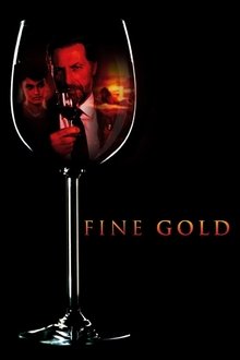 Fine Gold movie poster