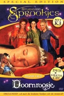 Studio 100 Sprookjes Musicals: Doornroosje met K3 movie poster