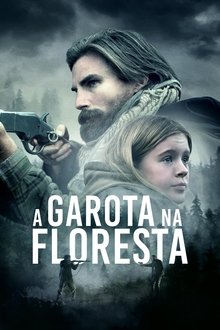 Poster do filme A Garota na Floresta