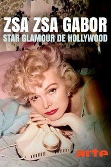 Zsa Zsa Gabor, Königin des roten Teppichs movie poster
