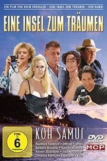 Eine Insel zum Träumen - Koh Samui movie poster