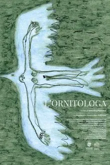 L'ornitologa movie poster