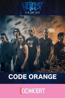 Code Orange - Hellfest 2023 movie poster