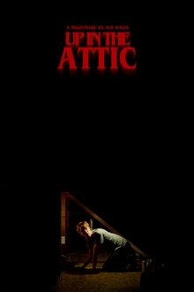 Up In The Attic movie poster