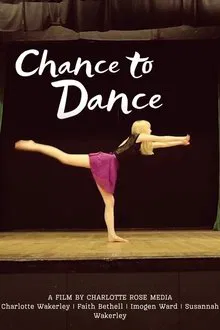 Chance to Dance movie poster