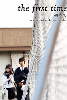 The First Time movie poster