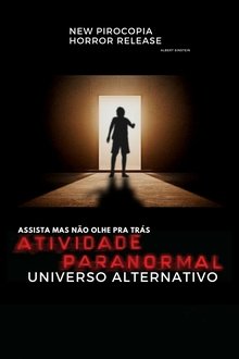 Poster do filme Atividade Paranormal: Universo Alternativo