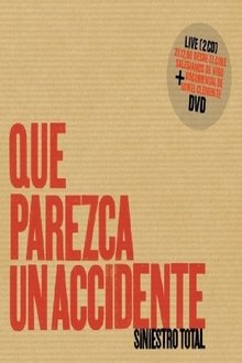 Siniestro Total: Que parezca un accidente movie poster