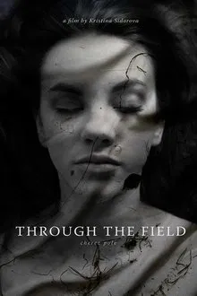 Through the Field movie poster