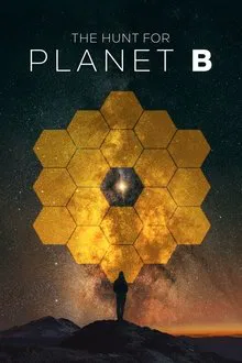 The Hunt For Planet B movie poster
