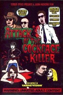 Attack of the Cockface Killer movie poster