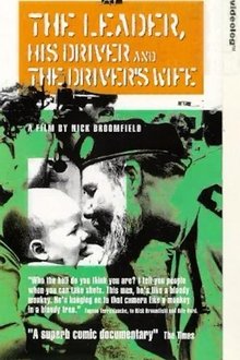 The Leader, His Driver, and the Driver's Wife movie poster