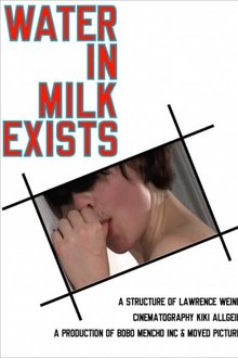 Water in Milk Exists movie poster