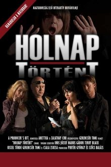 Holnap történt - A nagy bulvárfilm movie poster
