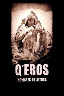 Q'eros: Hombres de Altura movie poster