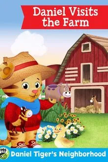 Daniel Tiger's Neighborhood: Daniel Visits the Farm movie poster