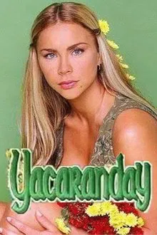Yacaranday tv show poster